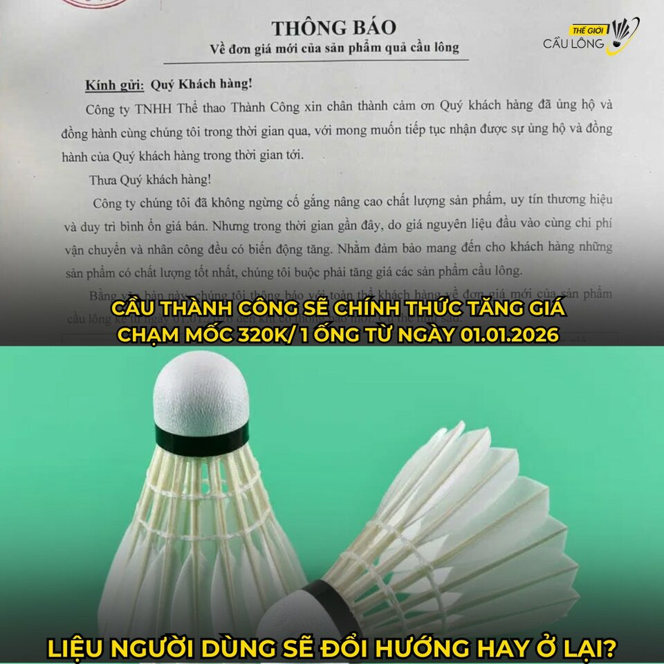 Cầu lông tăng giá lên 320.000VND/ống